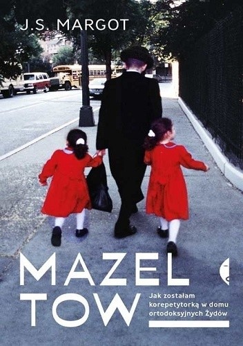 DKK w listopadzie: „Mazel tow.” J. S. Margot