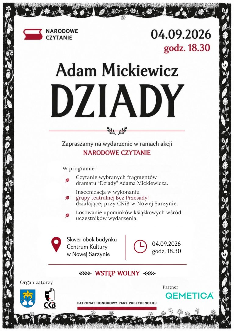 Narodowe Czytanie „Dziadów” Adama Mickiewicza
